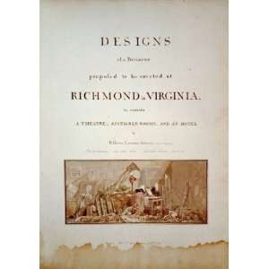  Benjamin Henry Latrobe Design, Richmond, Virginia 1797 