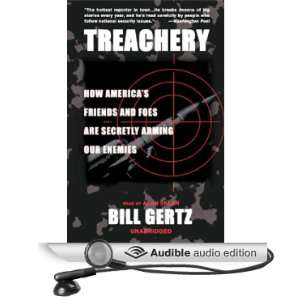   Our Enemies (Audible Audio Edition) Bill Gertz, Alan Sklar Books