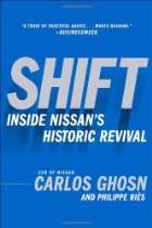 shift inside nissan s historic revival by carlos ghosn list price $ 19 