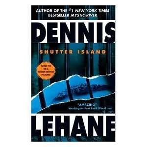 Shutter Island by Dennis Lehane [Mass Market Paperback]