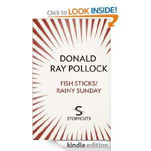   Rainy Sunday (Storycuts) Donald Ray Pollock  Kindle Store