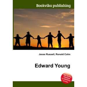  Edward Young Ronald Cohn Jesse Russell Books