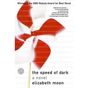   Ballantine Readers Circle) (Paperback) Elizabeth Moon (Author