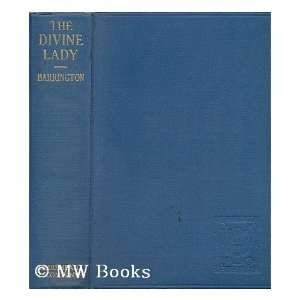   LADY A ROMANCE OF NELSON AND EMMA HAMILTON E. Barrington Books