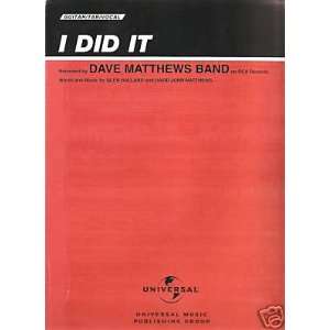  Sheet Music I Did It Dave Matthews Band 47 Everything 