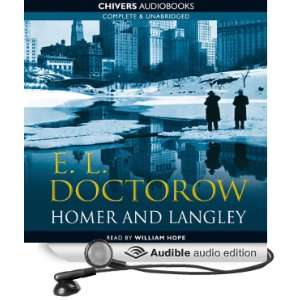  Homer and Langley (Audible Audio Edition) E. L. Doctorow 