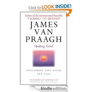   Life After Any Loss James van Praagh  Kindle Store