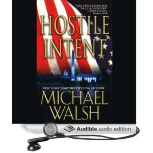  Intent (Audible Audio Edition) Michael Walsh, Jay Snyder Books