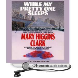   (Audible Audio Edition) Mary Higgins Clark, Jessica Walter Books