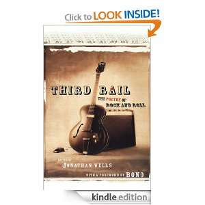 Third Rail Jonathan Wells, Bono  Kindle Store