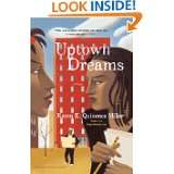 Uptown Dreams A Novel by Karen E. Quinones Miller (Jun 28, 2005)
