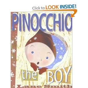  Pinocchio  The Boy Lane Smith Books