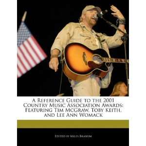   , Toby Keith, and Lee Ann Womack (9781171174653) Miles Branum Books