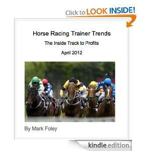   Trainer Trends   April 2012 Mark Foley  Kindle Store