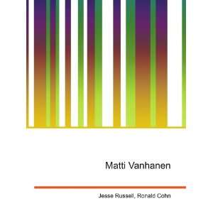 Matti Vanhanen [Paperback]