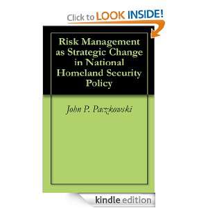Risk Management as Strategic Change in National Homeland Security 