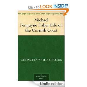 Michael Penguyne Fisher Life on the Cornish Coast William Henry Giles 