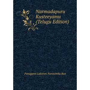   Kusteeyamu (Telugu Edition) Panuganti Lakshmi Narasimha Rao Books