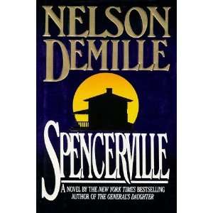  Spencerville [Hardcover] Nelson DeMille Books