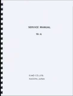 Elmo 16 A Projector Service & Repair Manual  