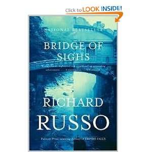  Bridge Of Sighs Richard Russo Books