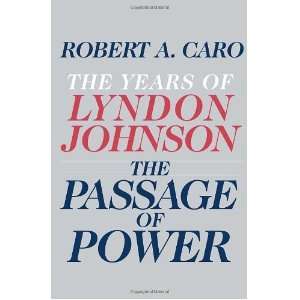   Power The Years of Lyndon Johnson [Hardcover] Robert A. Caro Books