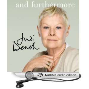   Furthermore (Audible Audio Edition) Judi Dench, Samantha Bond Books