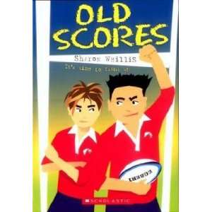  Old Scores SHARON WHILLIS Books