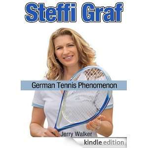 Steffi Graf German Tennis Phenomenom Jerry Walker  