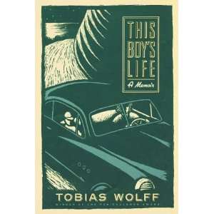  This Boys Life A Memoir [Paperback] Tobias Wolff Books