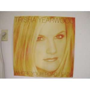 Trisha Yearwood Poster Where Your Road Leads