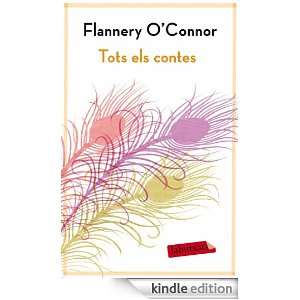 Tots els contes (Labutxaca) (Catalan Edition) Oconnor Flannery 