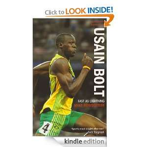 Usain Bolt Fast As Lightning Mike Rowbottom  Kindle 