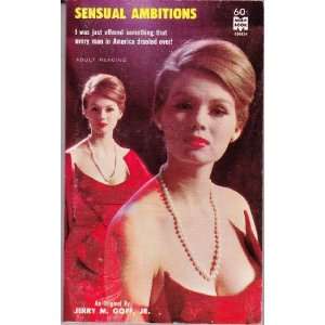  Sensual Ambitions Jerry M. Goff Jr. Books
