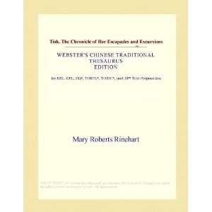 Tish, The Chronicle of Her Escapades and Excursions (Websters Chinese 