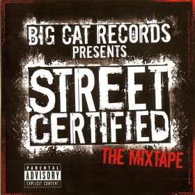  Street Certified The Mixtape Various Artists  
