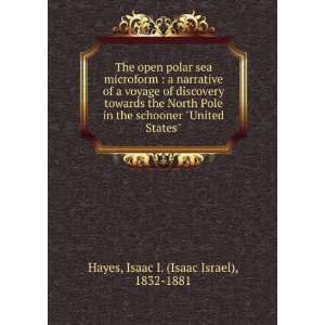   United States Isaac I. (Isaac Israel), 1832 1881 Hayes Books