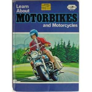  Learn About Motorbikes and Motorcycles Mulder Books