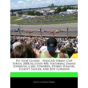  Pit Stop Guides   NASCAR Sprint Cup Series 2008 Allstate 