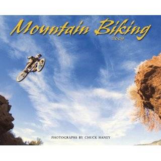 Mountain Biking Calendar by Chuck Haney ( Calendar   July 2008)