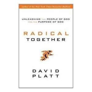  Radical Together Unleashing the people of God