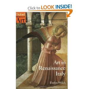 Art in Renaissance Italy 1350 1500 (Oxford History of Art) [Paperback 