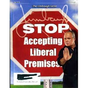  April 2008 (STOP Accepting Liberal Premises, 17) Rush Limbaugh Books