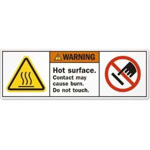  Hot surface. Contact may cause burn. Do not touch. Vinyl 